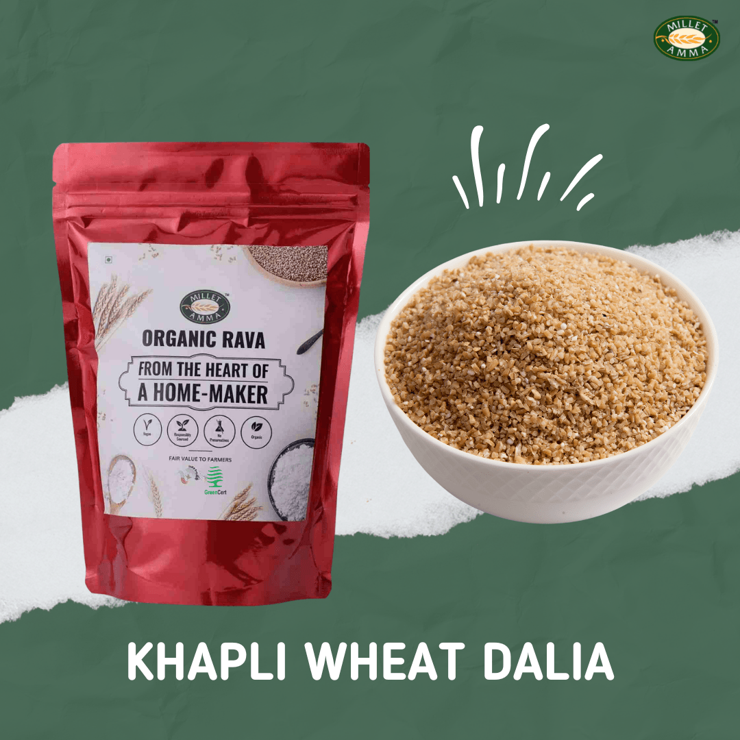 Khapli Wheat Dalia Organic 500gm - Millet Amma