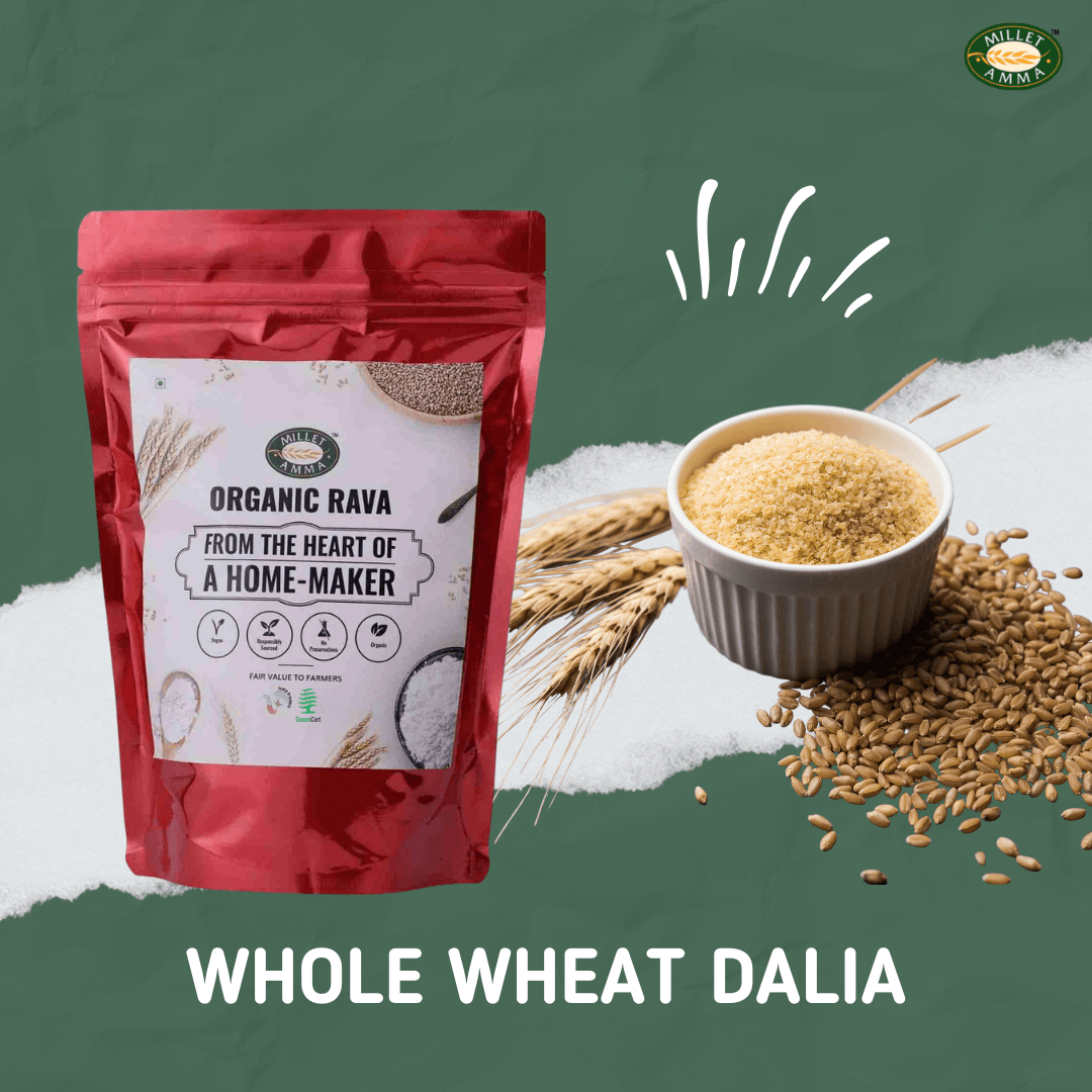 Whole Wheat Dalia Organic 500gm - Millet Amma